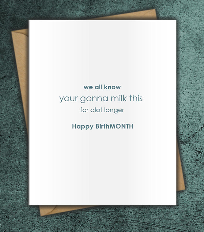 It's my BirthMONTH!